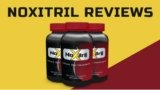 Noxitril Review: How Does It Work? Is It Really Effective?